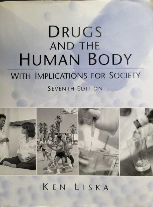 Drugs and the Human Body