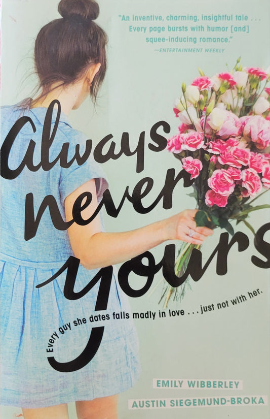 Always Never Yours - Emily Wibberley, AustinSiegemund-Broka