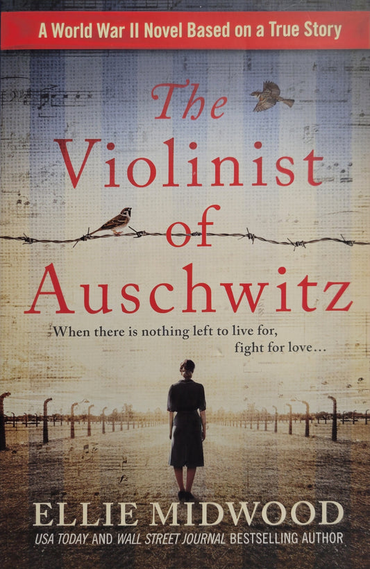 The Violinist of Auschwitz - Ellie Midwood