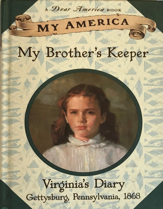My Brother's Keeper - Virginia's Diary